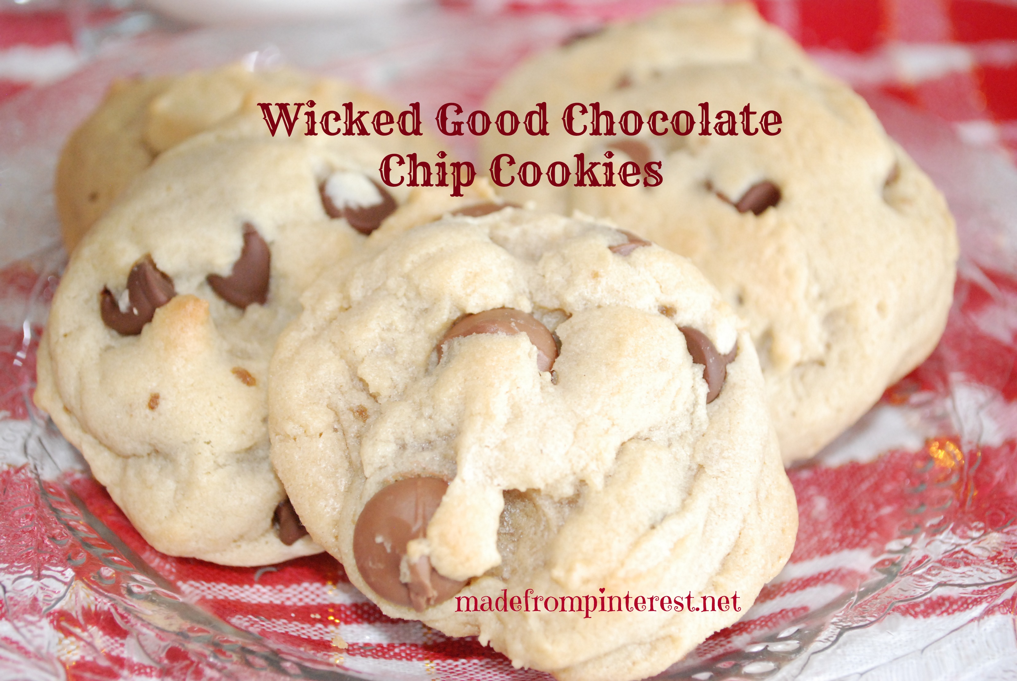 Wicked Good Chocolate Chip Cookies