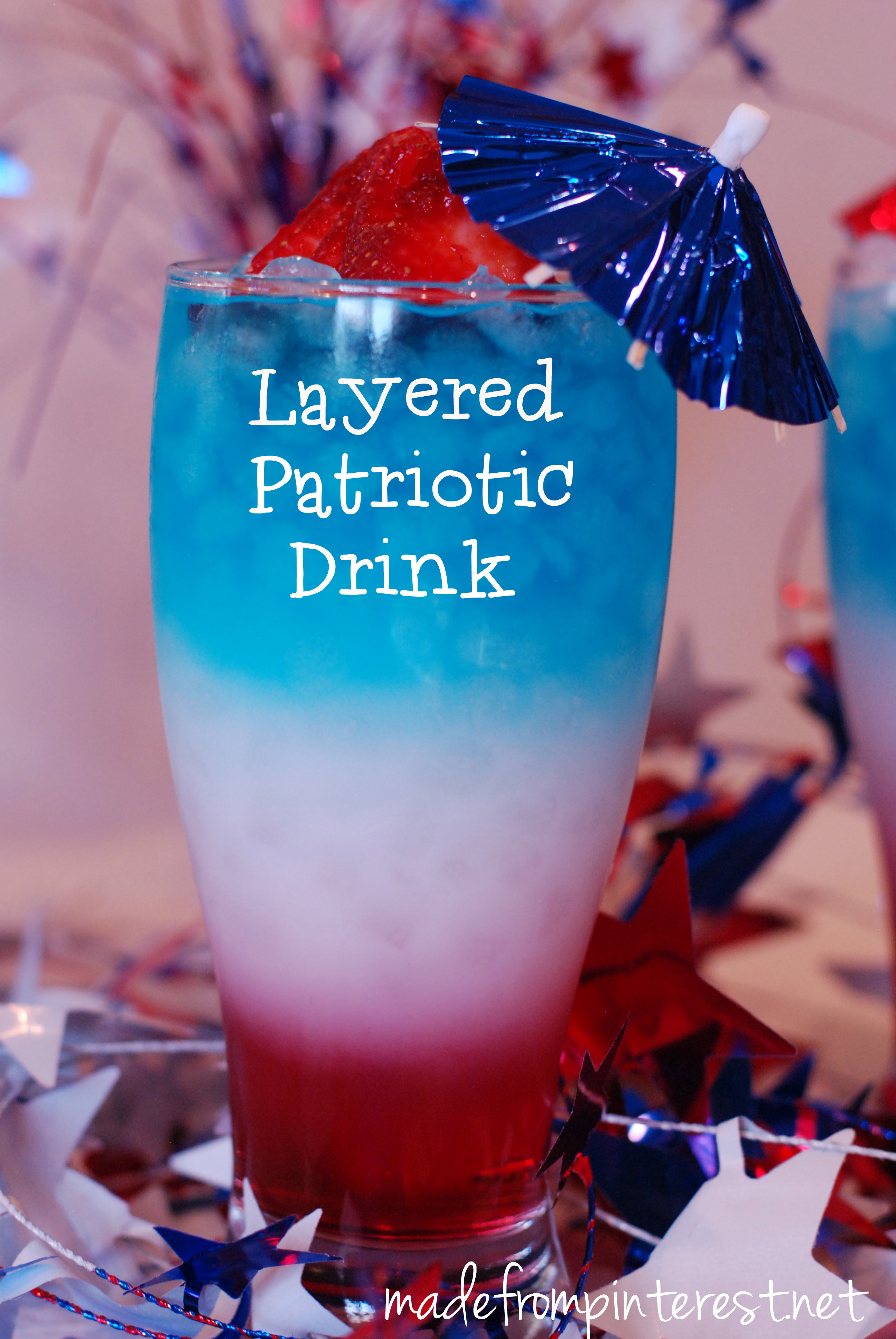 Layered Patriotic Drink for Memorial Day Weekend. However you can use different colors too! madefrompinterest.net