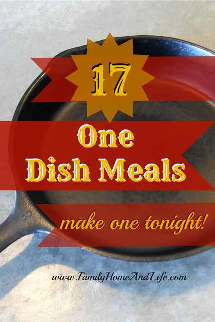17 One Dish Meals