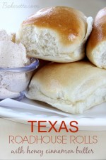 Texas Roadhouse Rolls with Honey Cinnamon Butter